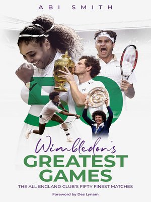 cover image of Wimbledon's Greatest Games